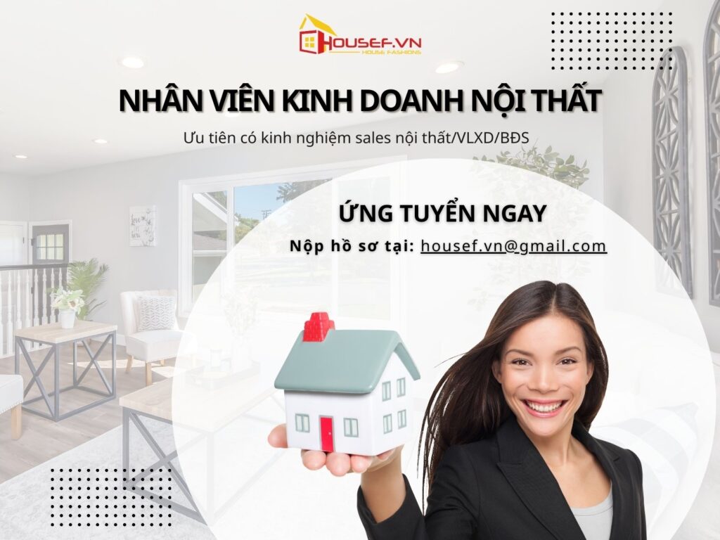 Tuyển Dụng Nhân Viên Kinh Doanh Nội Thất - Được Đào Tạo Chuyên Sâu, Thu Nhập Cao